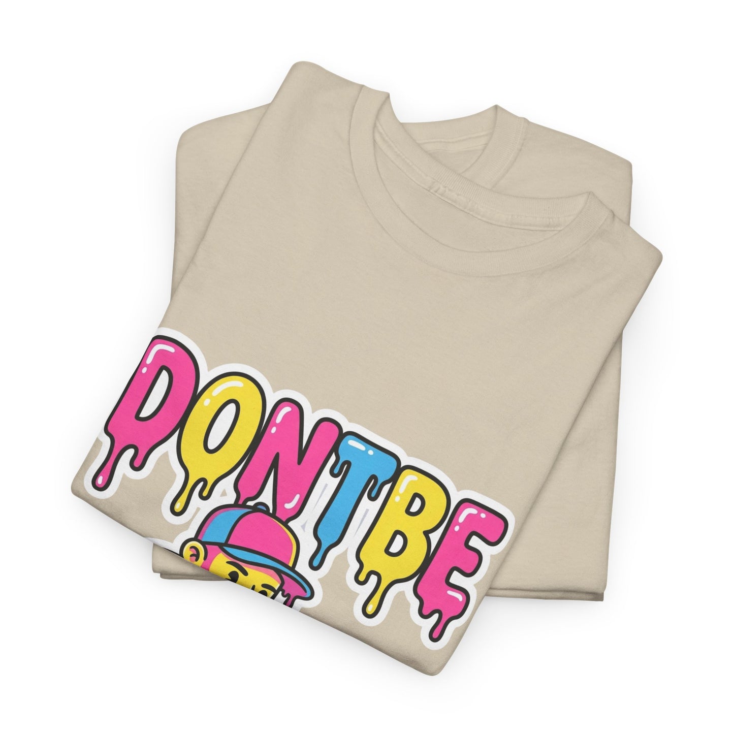 DONTBE