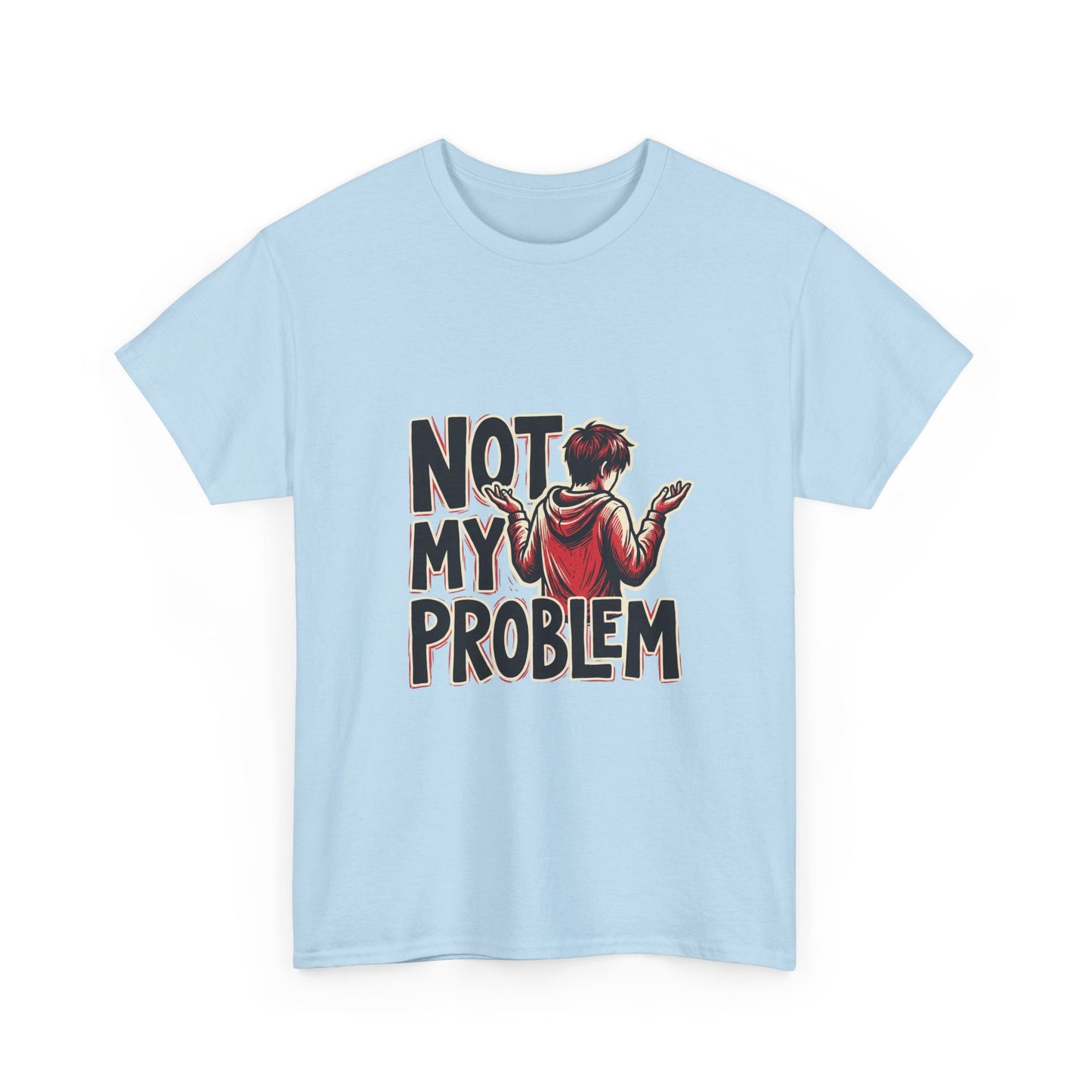 Not My Problem