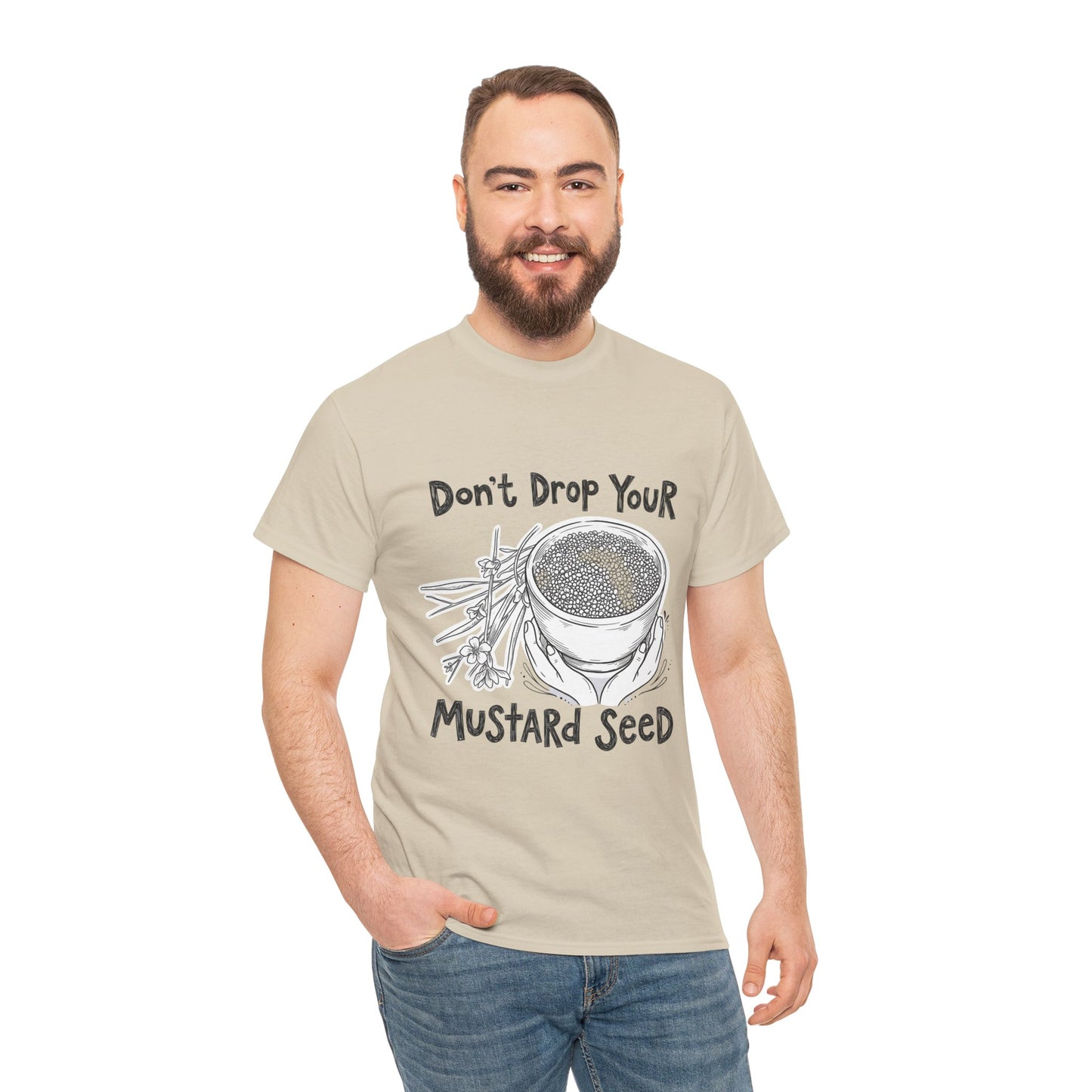 Don't Drop Your Mustard Seed