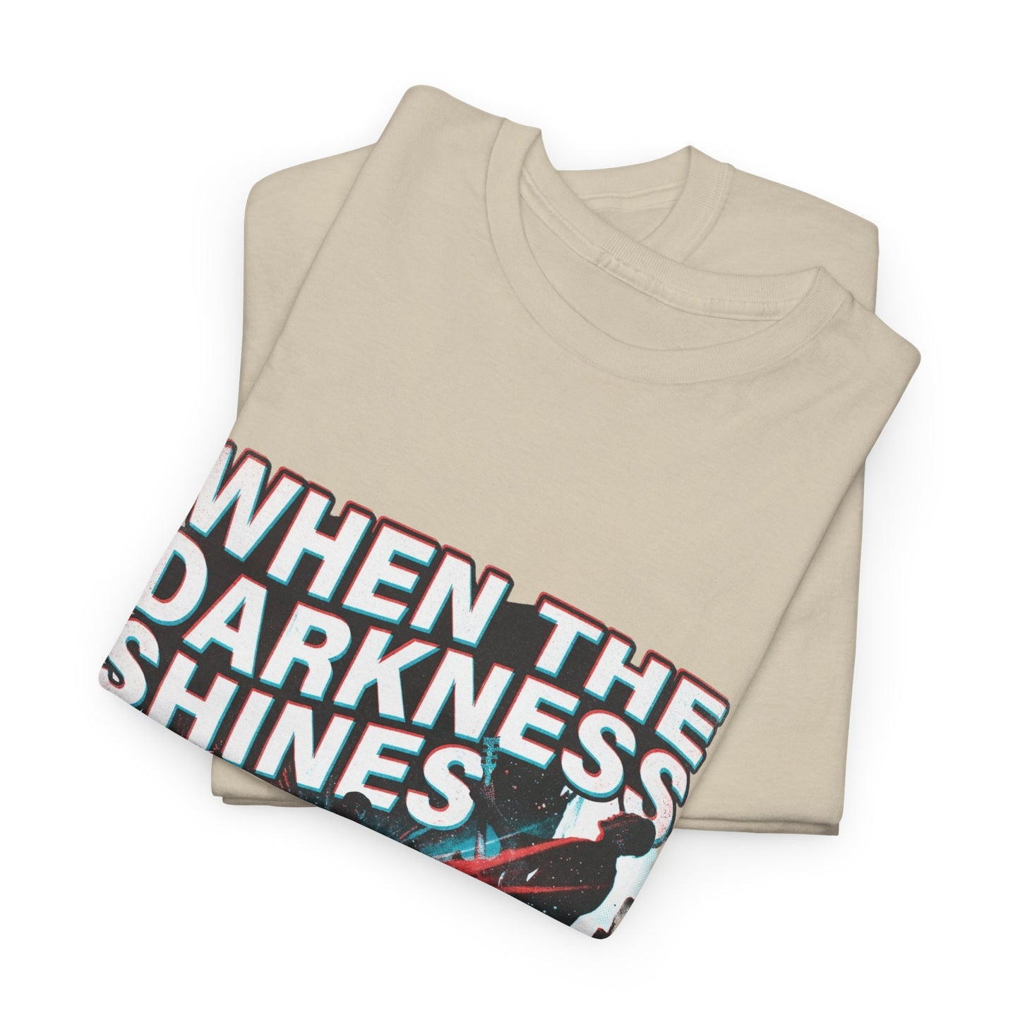 When The Darkness Shines
