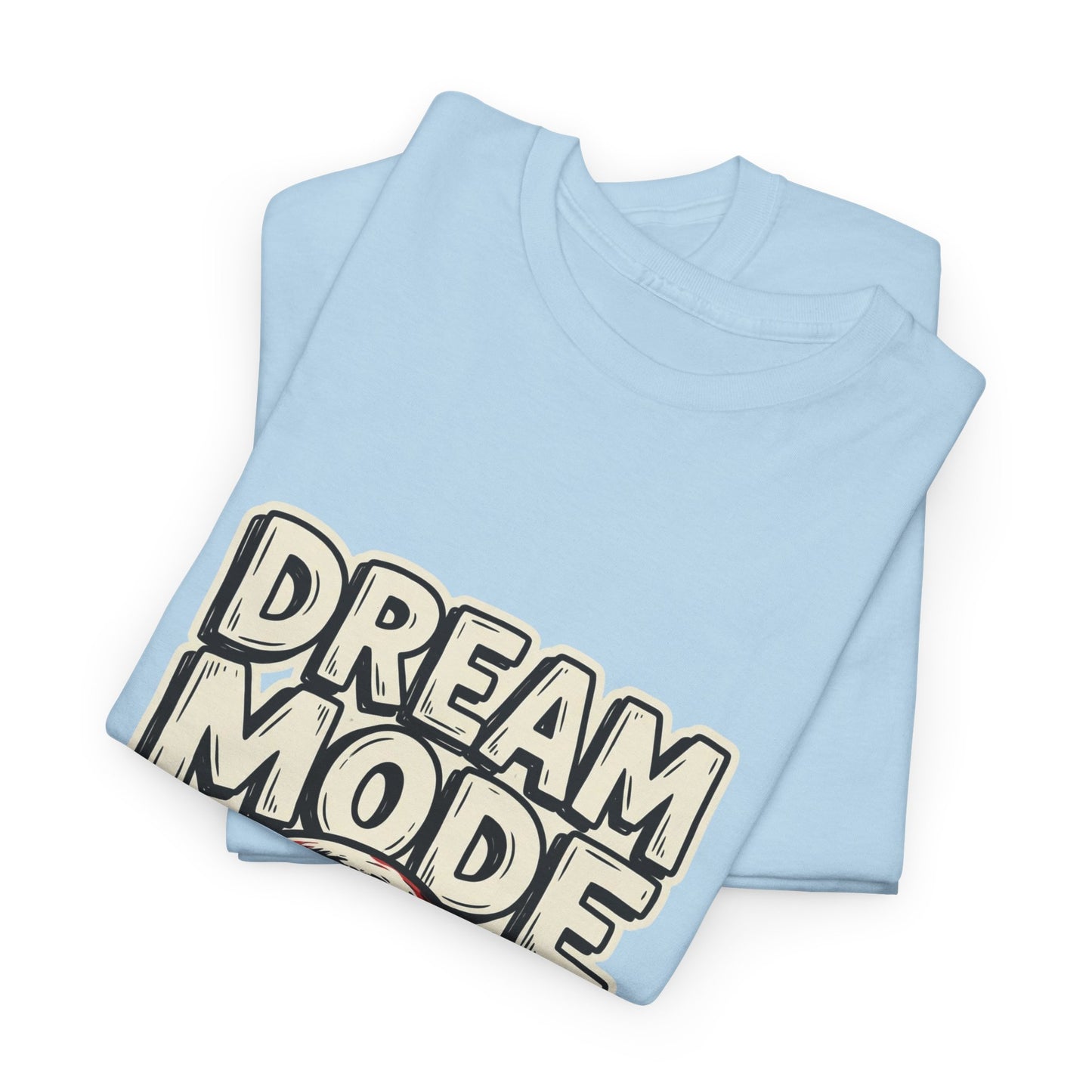 Dream Mode