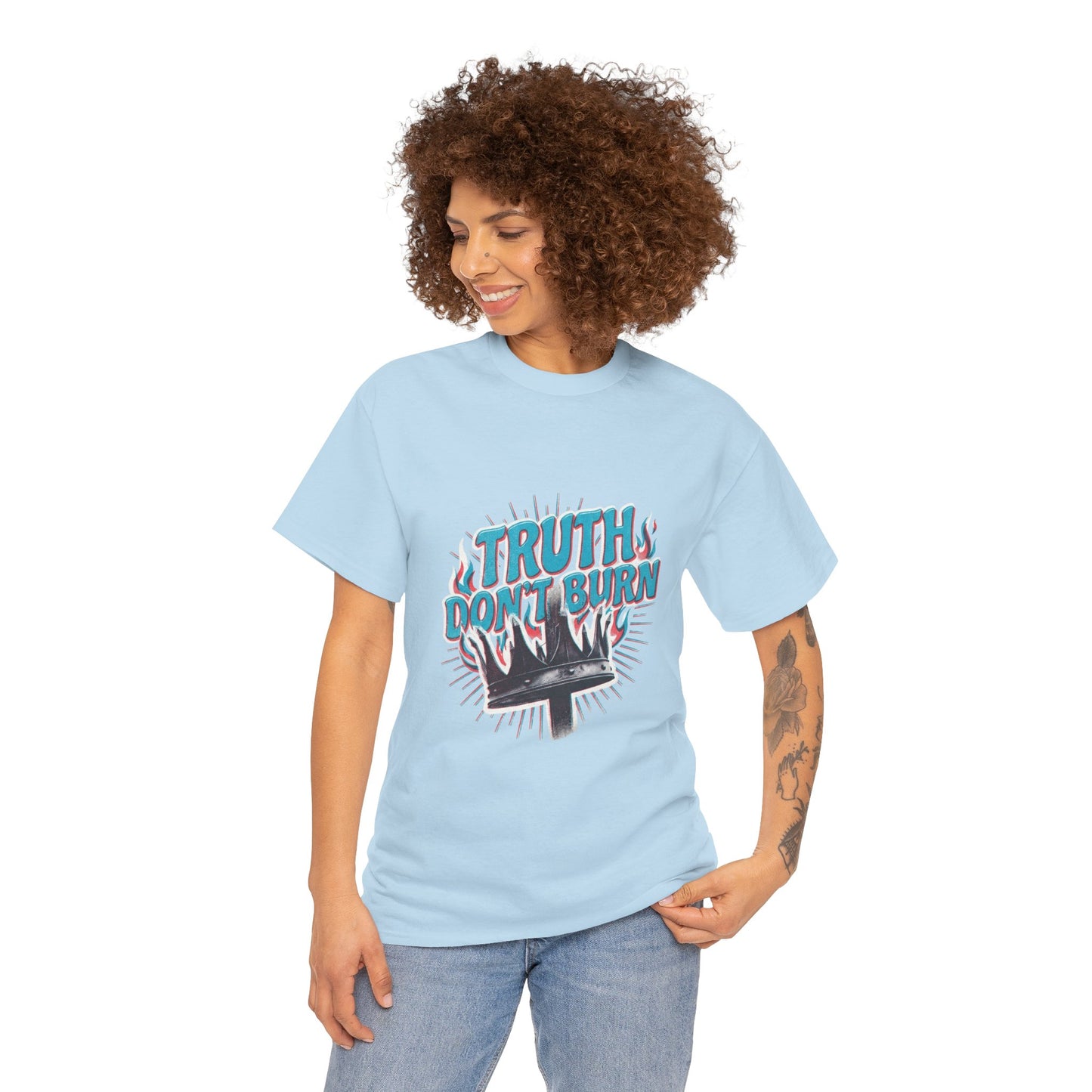 Truth Don't Burn