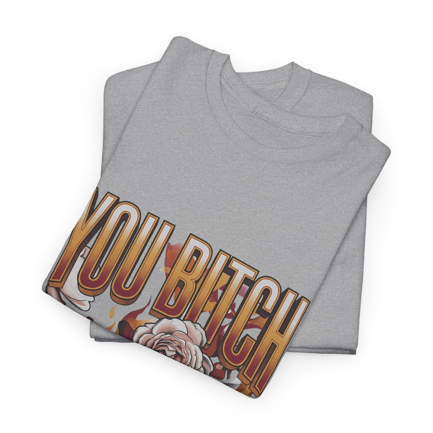 You Bitch