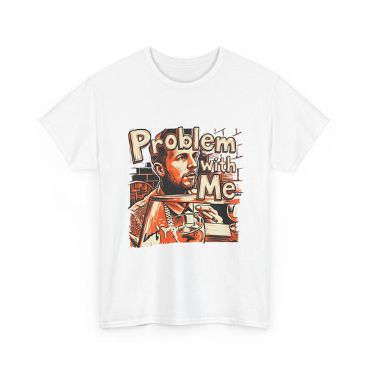 Problem with Me