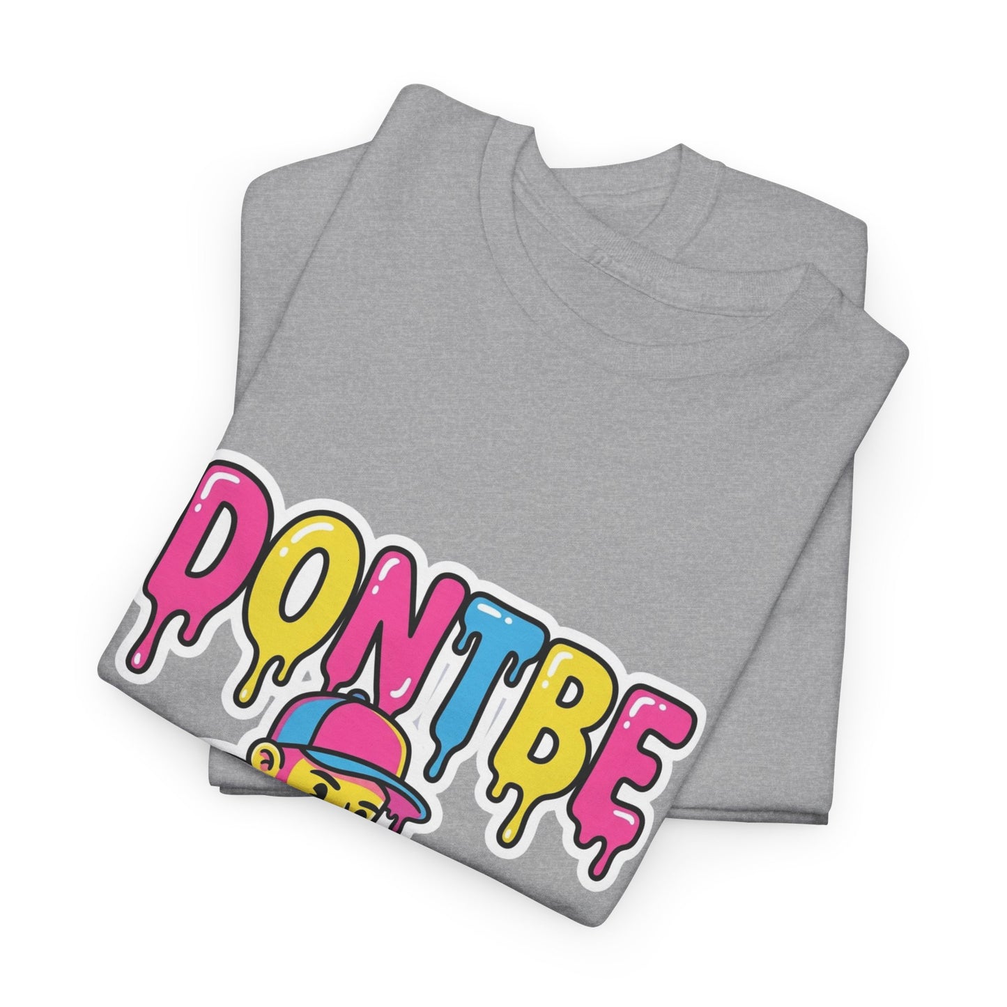 DONTBE