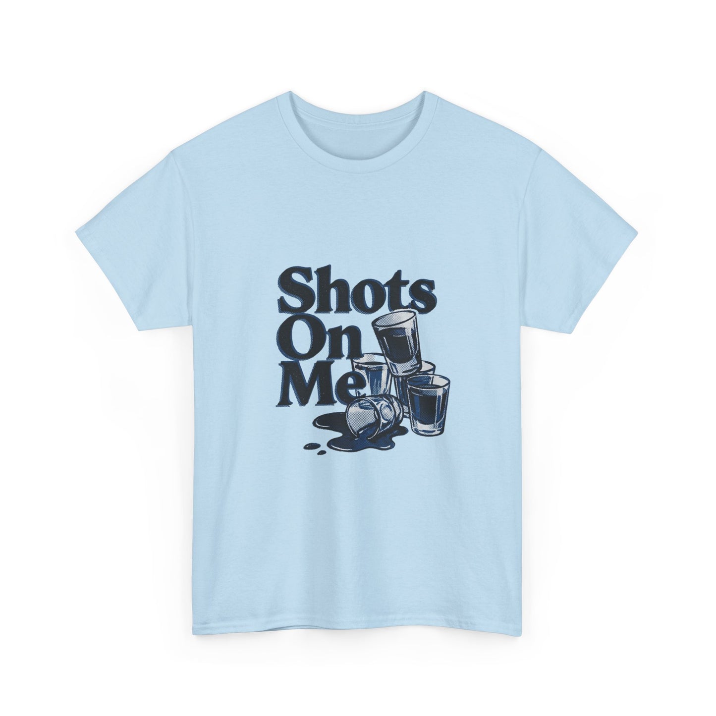Shots On Me