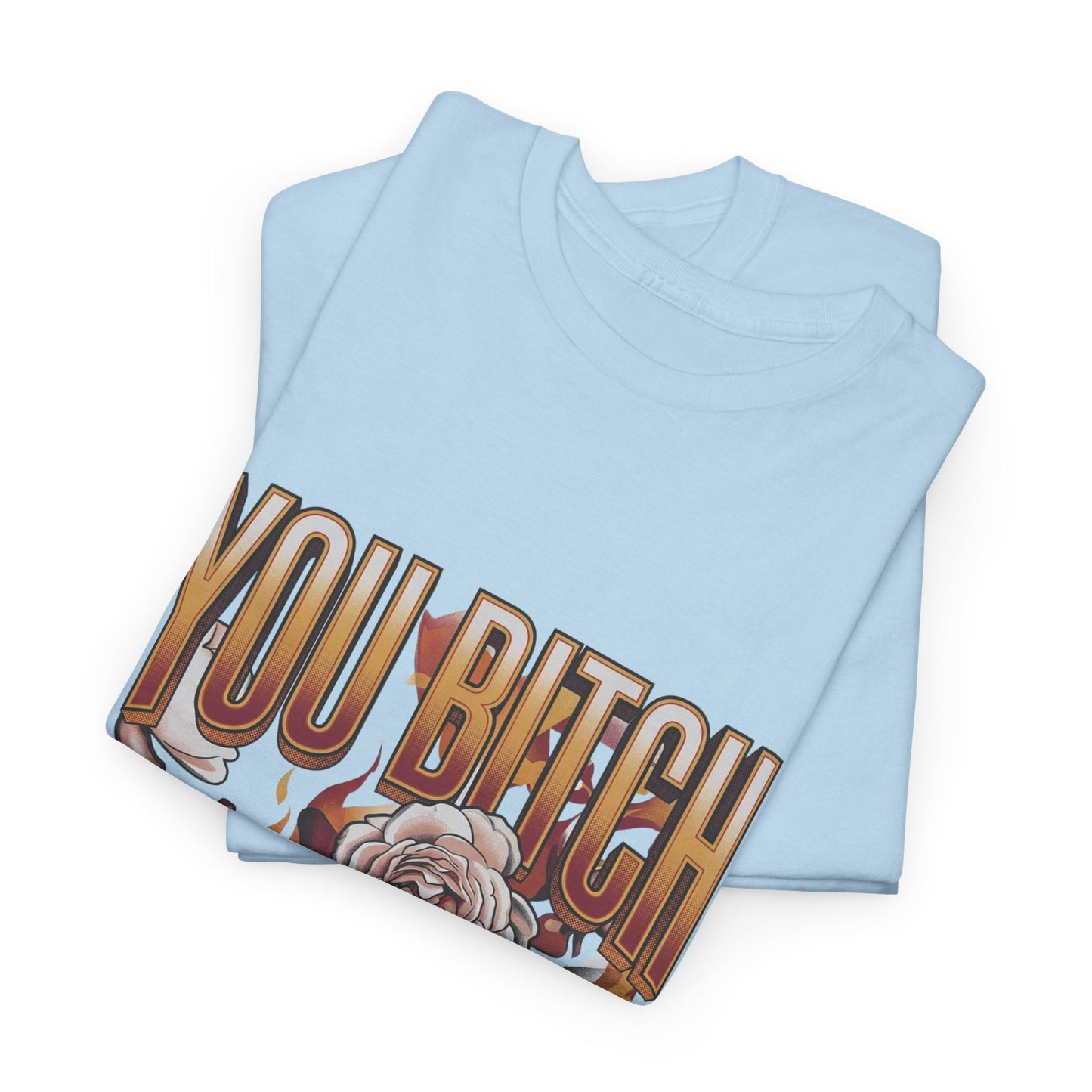 You Bitch